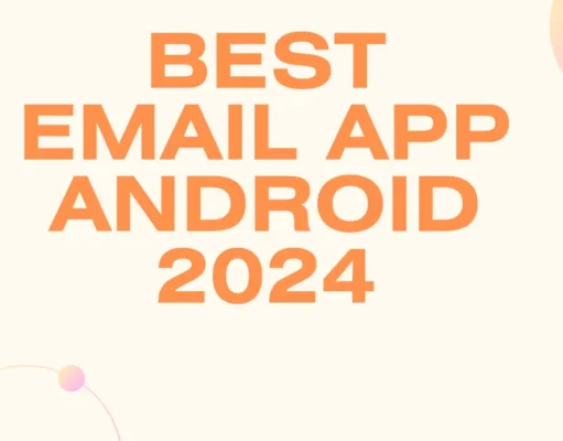 Best Email Android App 2024 Best Email Android App 2024